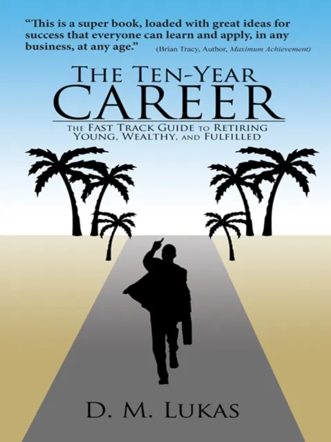 Ten-Year Career