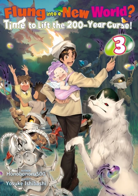 Flung into a New World? Time to Lift the 200-Year Curse! Volume 3