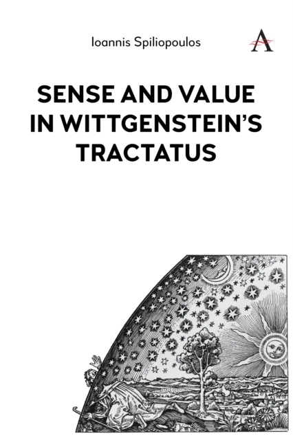 Sense and Value in Wittgenstein's 'Tractatus'