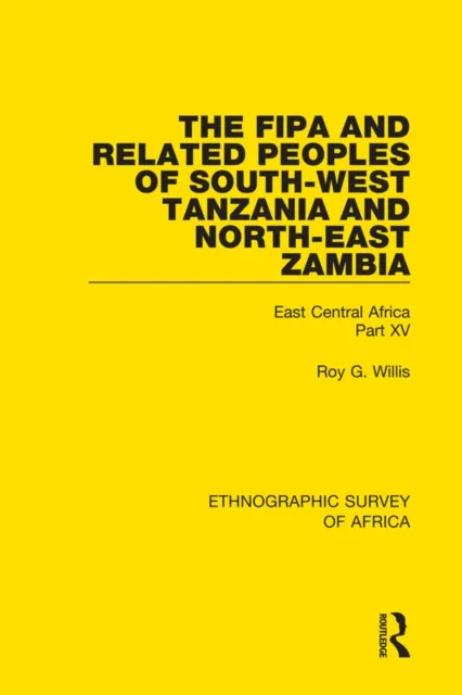 Fipa and Related Peoples of South-West Tanzania and North-East Zambia