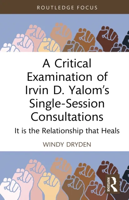 Critical Examination of Irvin D. Yalom's Single-Session Consultations