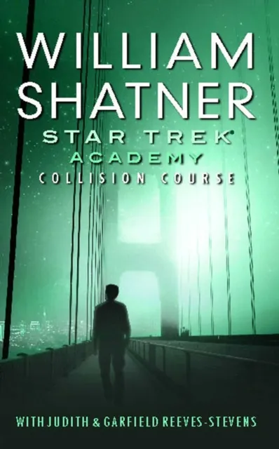 Star Trek: The Academy--Collision Course