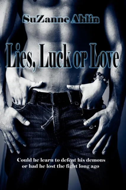 Lies, Luck or Love