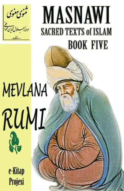 Masnawi Sacred Texts of Islam: Book Five