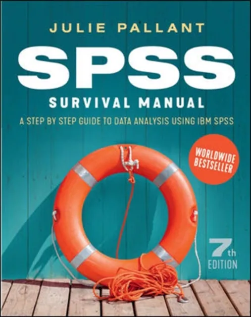Ebook: SPSS Surival Manual: A Step by Step Guide to Data Analysis using IBM SPSS