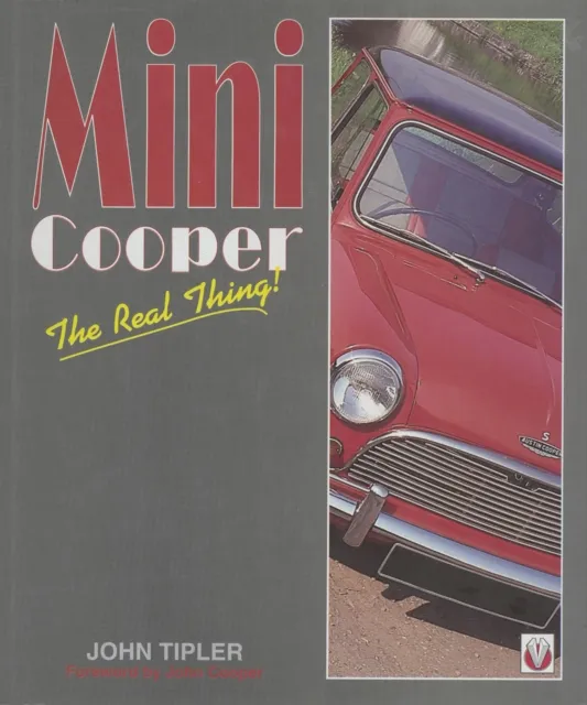 Mini Cooper: The Real Thing!