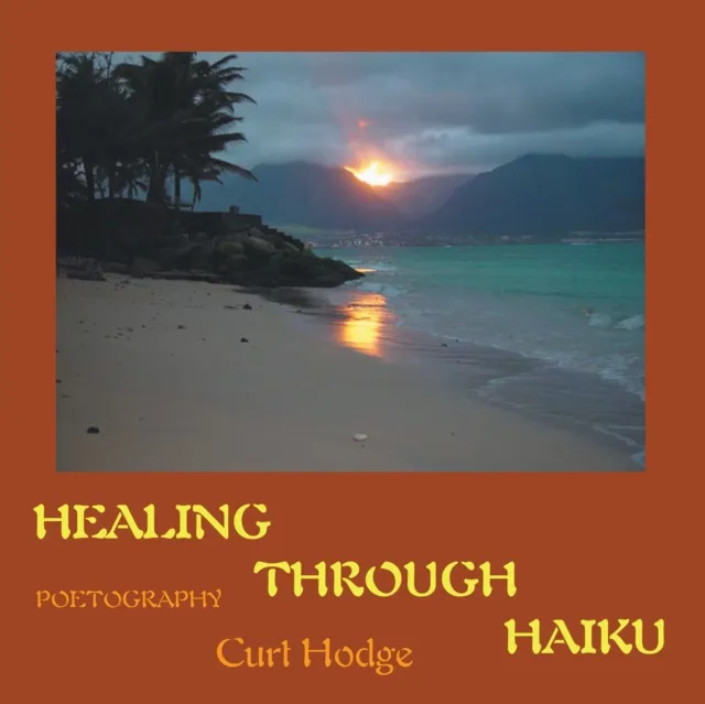 HEALING THROUGH HAIKU