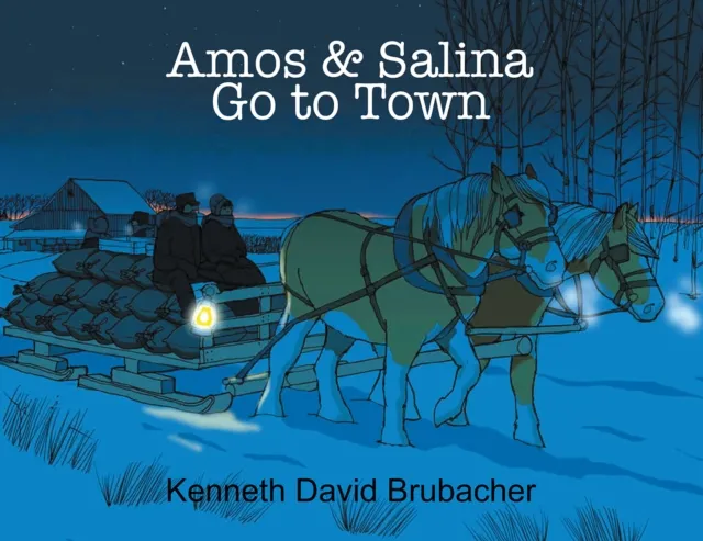 Amos & Salina Go to Town