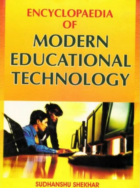 Encyclopaedia of Modern Educational Technology