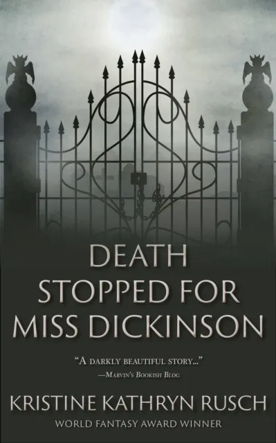 Death Stopped for Miss Dickinson