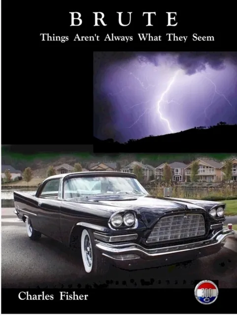 Brute:  Things Aren't Always What They Seem