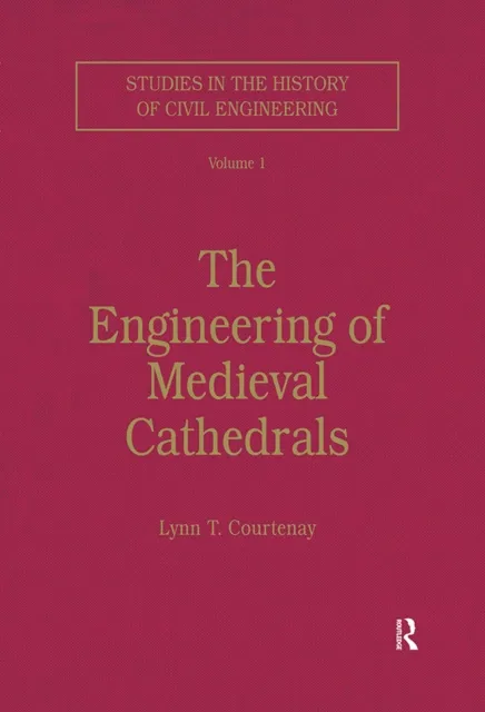 Engineering of Medieval Cathedrals