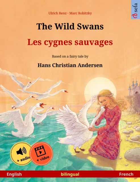 Wild Swans - Les cygnes sauvages (English - French)