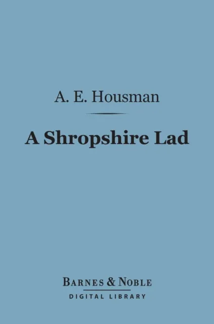 Shropshire Lad (Barnes & Noble Digital Library)