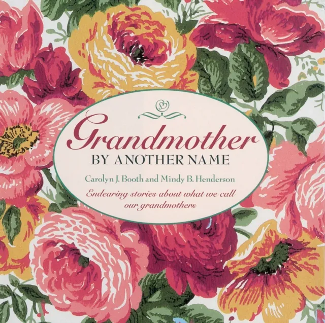 Grandmother By Another Name