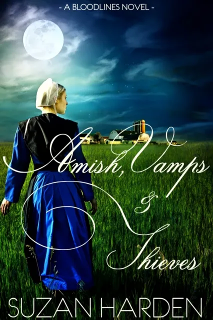 Amish, Vamps & Thieves