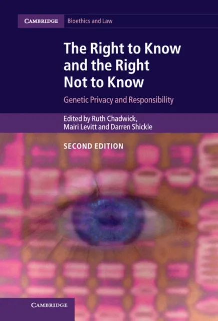 Right to Know and the Right Not to Know
