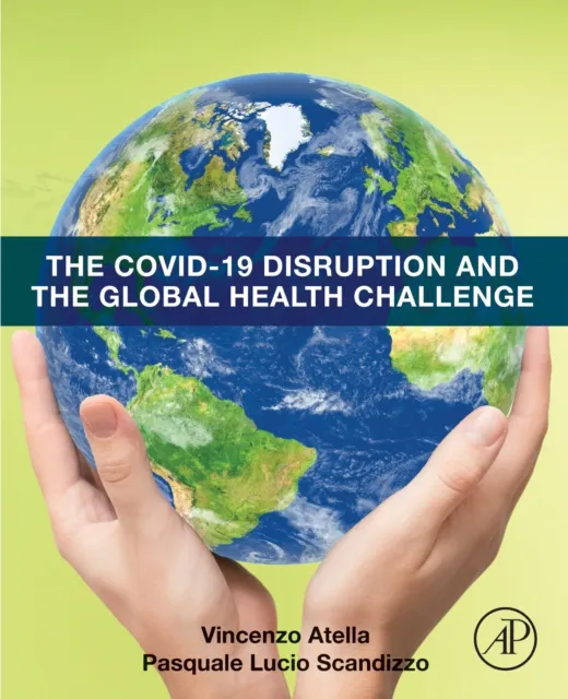 COVID-19 Disruption and the Global Health Challenge