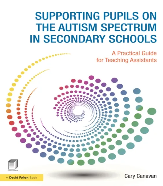 Supporting Pupils on the Autism Spectrum in Secondary Schools