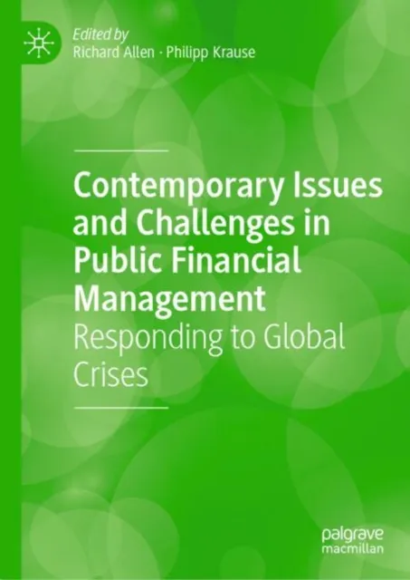 Contemporary Issues and Challenges in Public Financial Management
