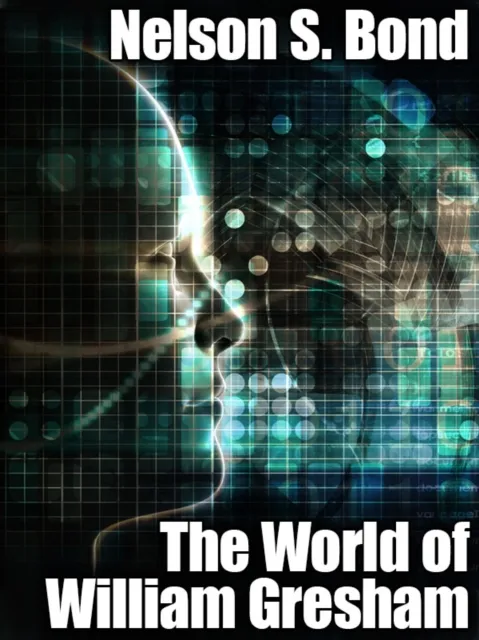 World of William Gresham