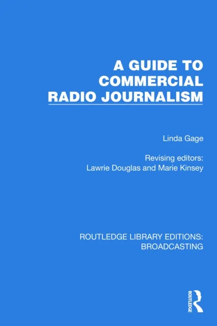 Guide to Commercial Radio Journalism