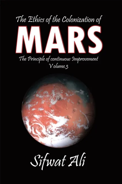 Ethics of the Colonization of Mars