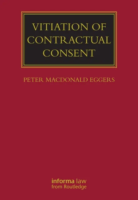 Vitiation of Contractual Consent
