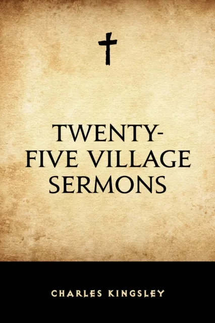 Twenty-Five Village Sermons