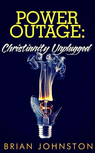 Power Outage - Christianity Unplugged