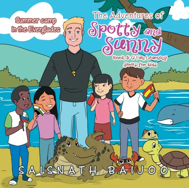 Adventures of Spotty and Sunny Book 5: a Fun Learning Series for Kids