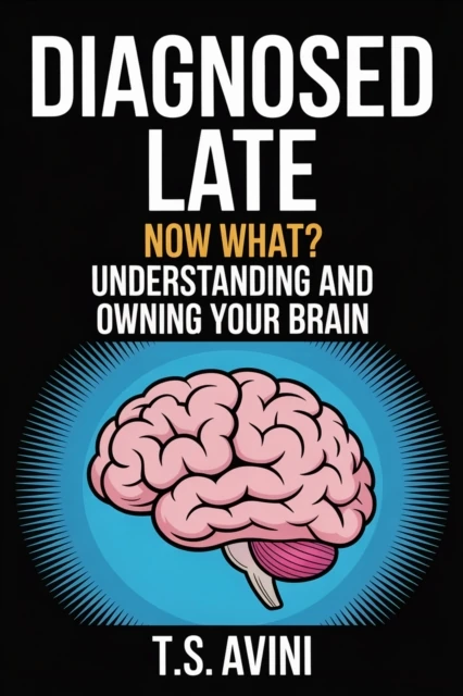 Diagnosed Late