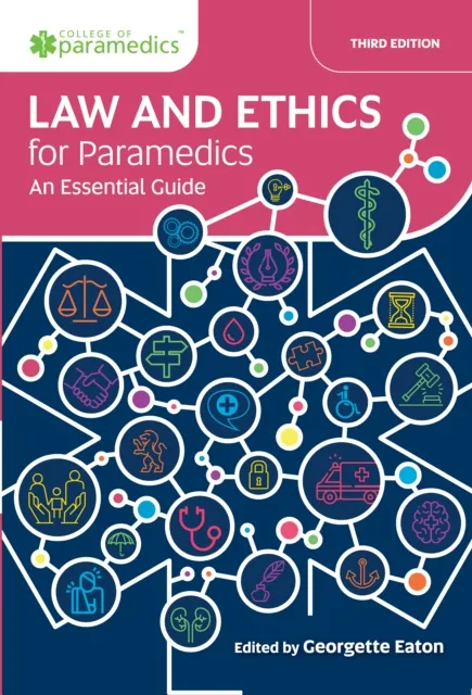 Law and Ethics for Paramedics