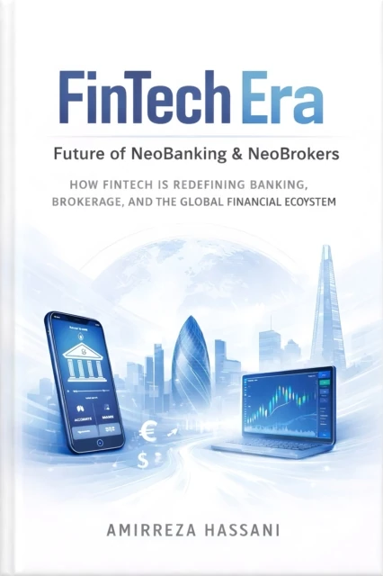 Fintech Era, Future of Neobanking & Neobrokers