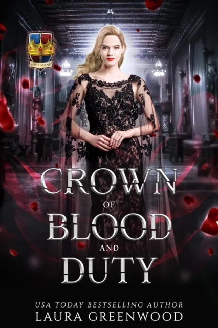 Crown of Blood and Duty