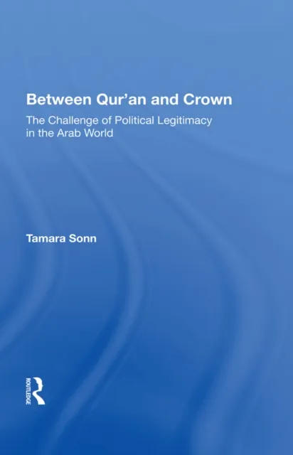 Between Qur'an And Crown