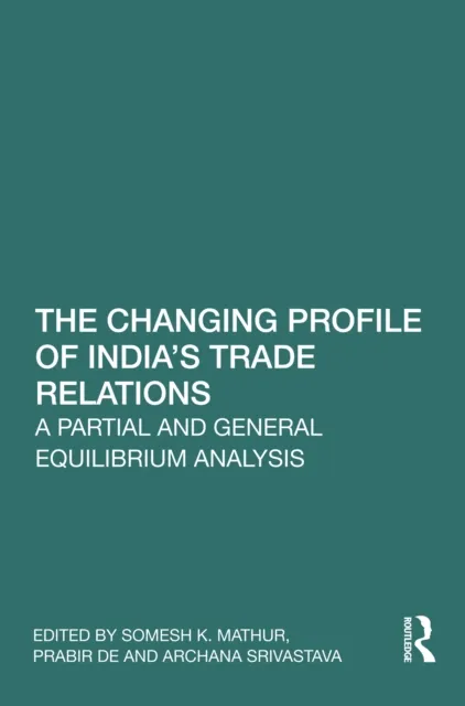 Changing Profile of India's Trade Relations