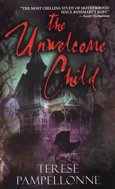 Unwelcome Child