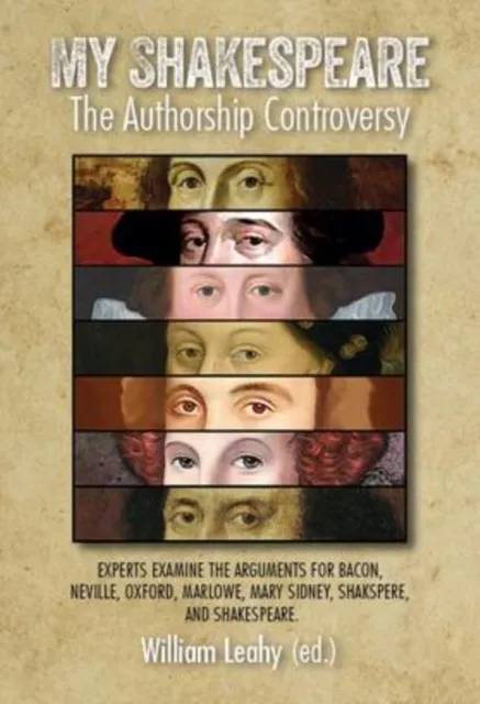 My Shakespeare: The Authorship Controversy