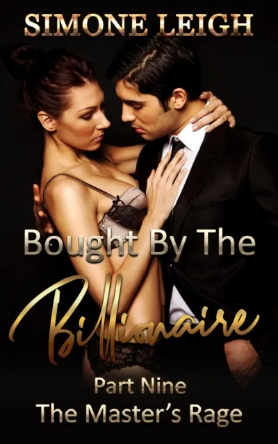 Master's Rage - Bought by the Billionaire #9