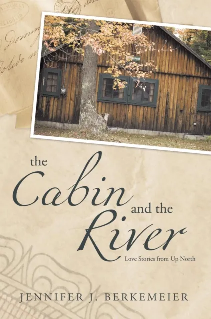 Cabin and the River