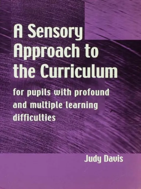 Sensory Approach to the Curriculum