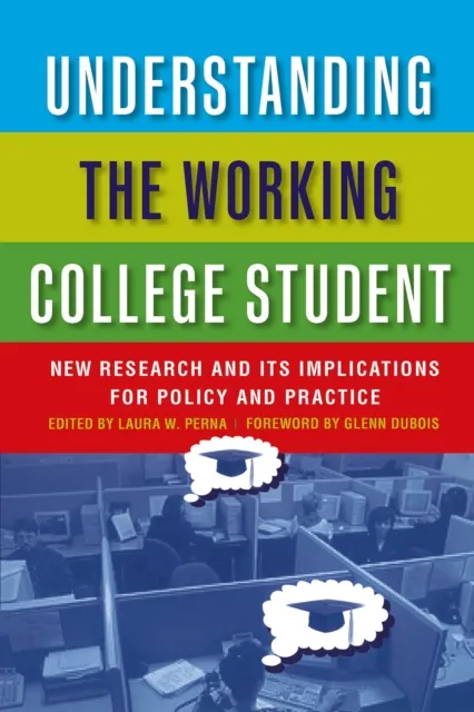Understanding the Working College Student