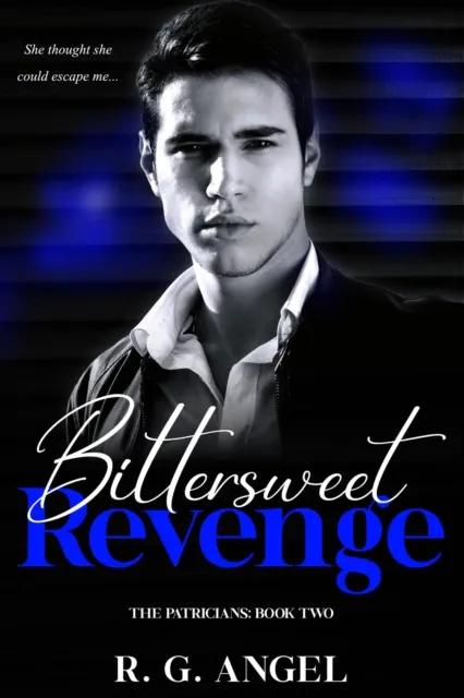 Bittersweet Revenge