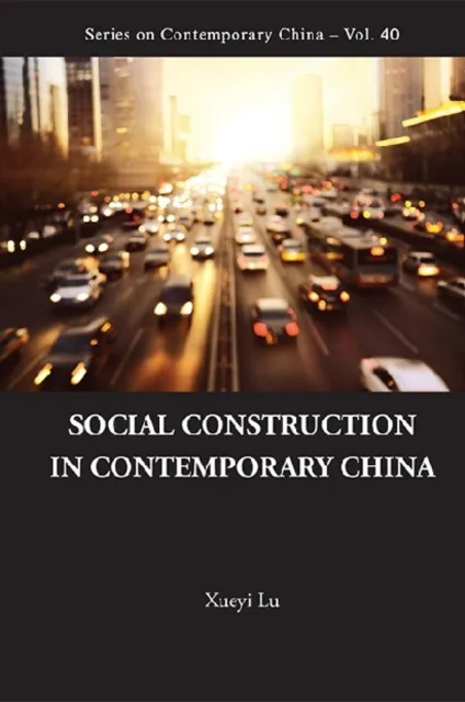 Social Construction In Contemporary China