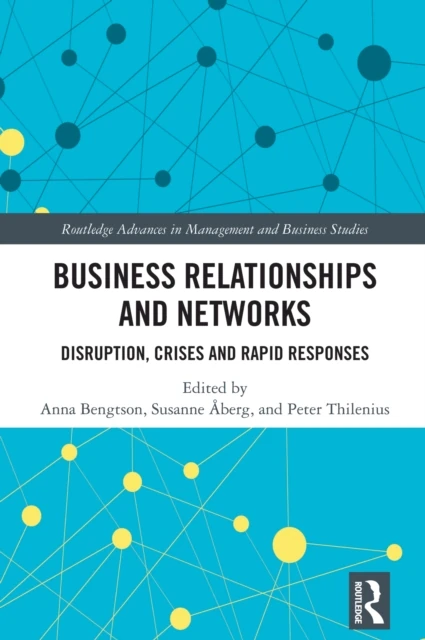 Business Relationships and Networks