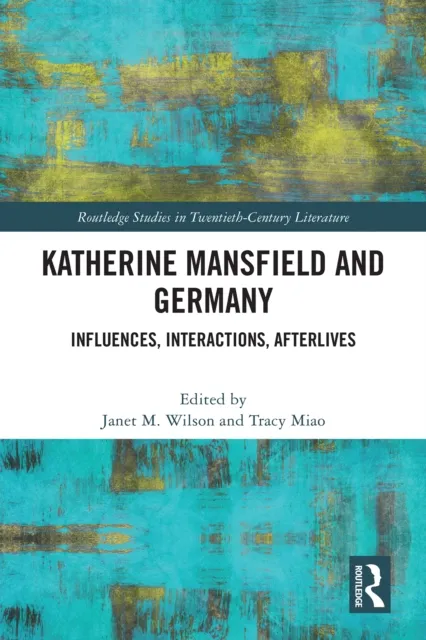 Katherine Mansfield and Germany