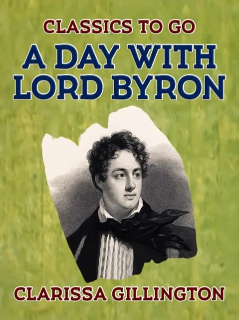 Day with Lord Byron