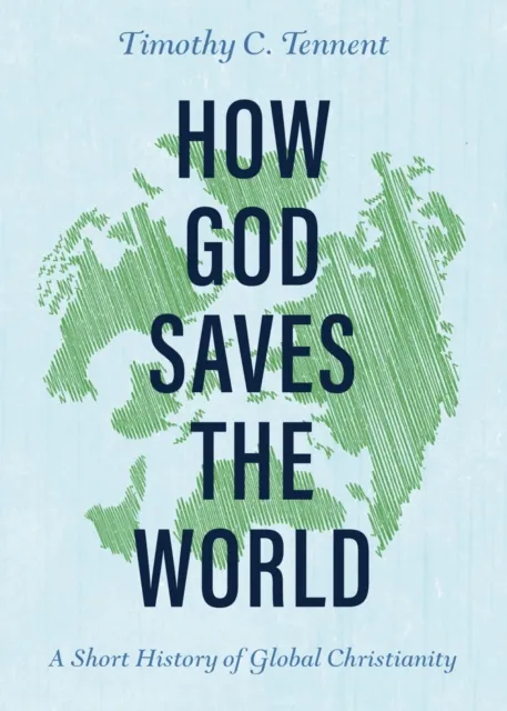 How God Saves the World