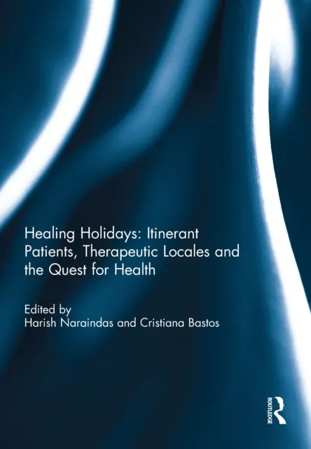 Healing Holidays